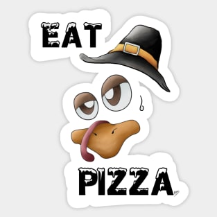 Eat Pizza (thanksgiving) Sticker